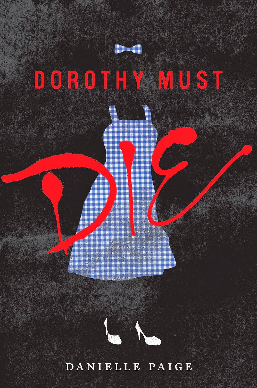 DorothyMustDie